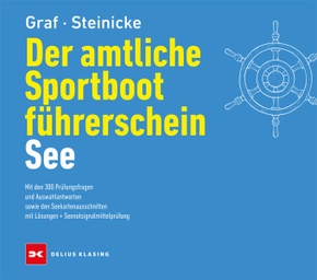 Der amtliche Sportbootführerschein See