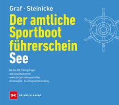 Der amtliche Sportbootführerschein See