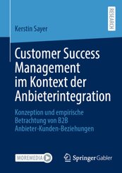 Customer Success Management im Kontext der Anbieterintegration