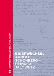 Briefwechsel Arnold Schönberg - Heinrich Jalowetz