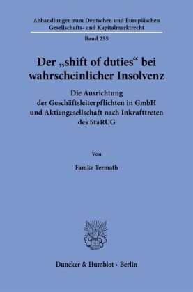 Der "shift of duties" bei wahrscheinlicher Insolvenz