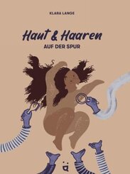 Haut und Haaren auf der Spur