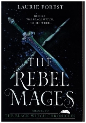 The Rebel Mages