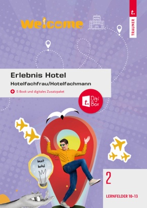 Erlebnis Hotel Band 2