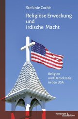 Religiöse Erweckung und irdische Macht