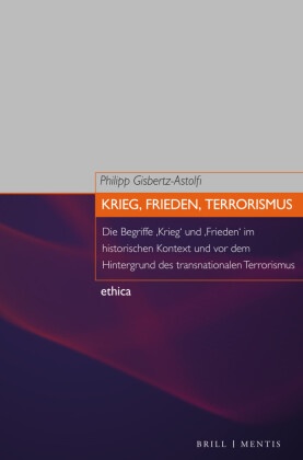 Krieg, Frieden, Terrorismus