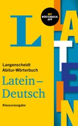 Langenscheidt Abitur-W&ouml;rterbuch Latein Klausurausgabe, m.  Buch, m.  Online-Zugang