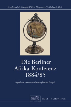 Die Berliner Afrikakonferenz 1884/1885