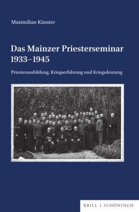 Das Mainzer Priesterseminar 1933-1945