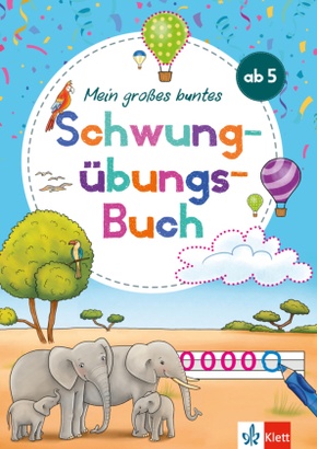 Klett Mein großes buntes Schwungübungs-Buch ab 5 Jahren