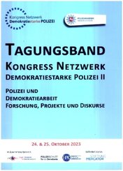 Tagungsband Kongress Netzwerk Demokratiestarke Polizei II, m. 1 Buch