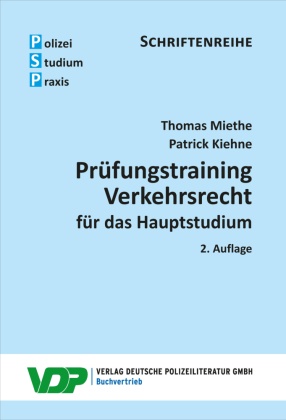 Prüfungstraining Verkehrsrecht für das Hauptstudium