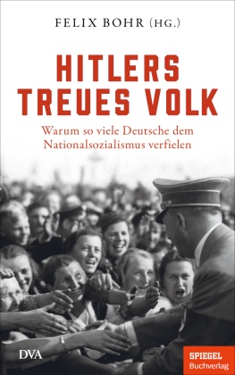 Hitlers treues Volk