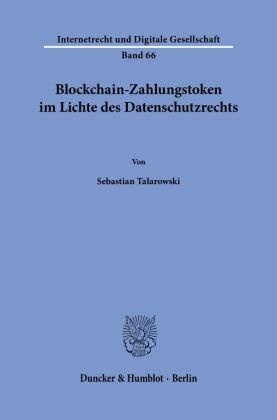 Blockchain-Zahlungstoken im Lichte des Datenschutzrechts