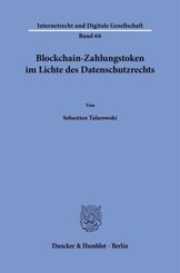 Blockchain-Zahlungstoken im Lichte des Datenschutzrechts