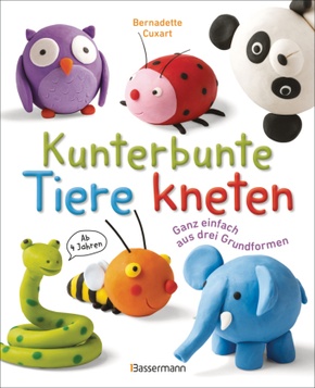 Kunterbunte Tiere kneten. Ganz einfach aus drei Grundformen. Ab 4 Jahren