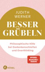 Besser grübeln
