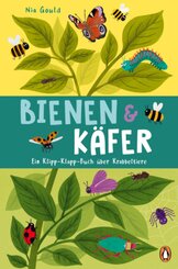 Bienen & Käfer - Ein Klipp-Klapp-Buch über Krabbeltiere