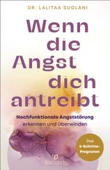 Wenn die Angst dich antreibt