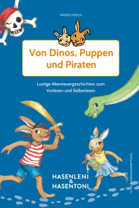 Hasenleni & Hasentoni Lustige Abenteuergeschichten zum Vorlesen und Selberlesen ab 5 Jahren