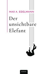 Der unsichtbare Elefant