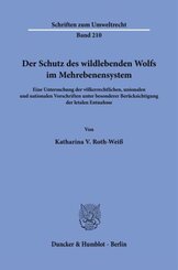 Der Schutz des wildlebenden Wolfs im Mehrebenensystem