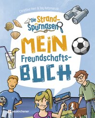 Die Strandspürnasen - Mein Freundschaftsbuch