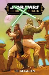 Star Wars Comics: Die Hohe Republik - Die Gejagten