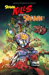 Spawn kills every Spawn: Niemand überlebt!