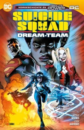 Suicide Squad: Dream-Team