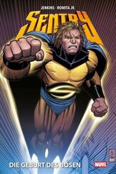 Sentry: Die Geburt des Bösen