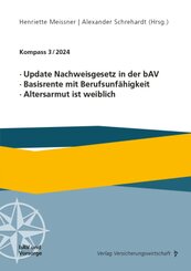 Update Nachweisgesetz in der bAV, Basisrente mit Berufsunf&auml;higkeit, Altersarmut ist weiblich