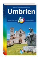 MICHAEL MÜLLER REISEFÜHRER Umbrien, m. 1 Karte
