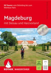 Magdeburg - mit Dessau und Harzvorland