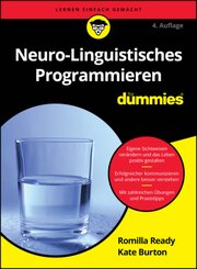 Neuro-Linguistisches Programmieren für Dummies