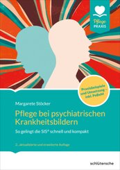 Pflege bei psychiatrischen Krankheitsbildern