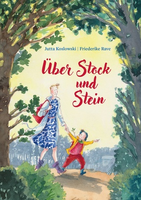 Über Stock und Stein