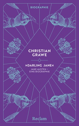 "Darling Jane". Jane Austen - eine Biographie