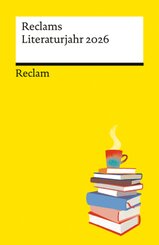 Reclams Literaturjahr 2026