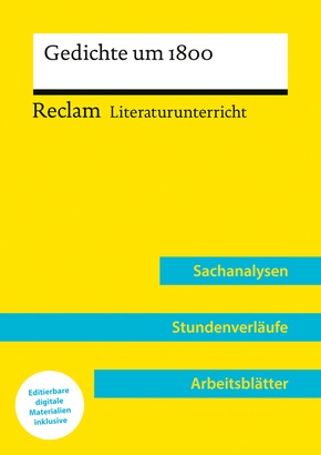 Gedichte um 1800 (Lehrerband). Mit Downloadpaket (Unterrichtsmaterialien)