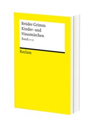 Kinder- und Hausmärchen. Märchen Nr. 1-200, Herkunftsnachweise, Nachwort