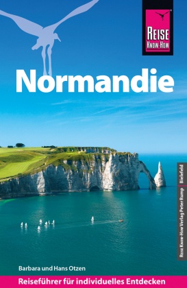 Reise Know-How Reiseführer Normandie