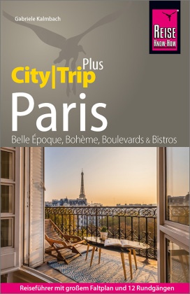 Reise Know-How Reiseführer Paris (CityTrip PLUS)