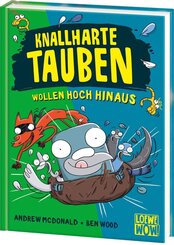 Knallharte Tauben wollen hoch hinaus (Band 8)