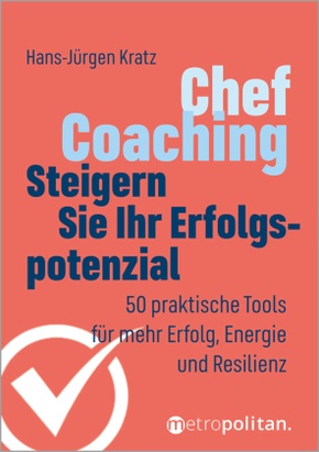 Chef-Coaching: Steigern Sie Ihr Erfolgspotenzial