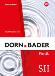 Dorn / Bader Physik SII - Ausgabe 2023 für Nordrhein-Westfalen