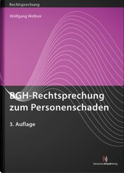 BGH-Rechtsprechung zum Personenschaden