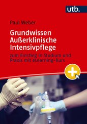 Grundwissen Au&szlig;erklinische Intensivpflege