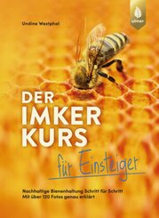 Der Imkerkurs für Einsteiger