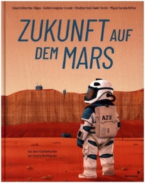 Zukunft auf dem Mars